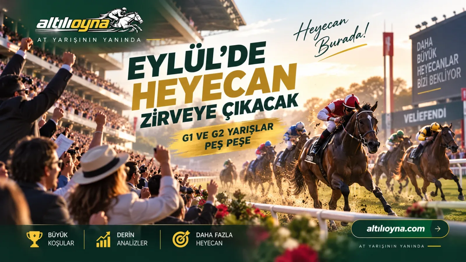 Eylül ayında yarış heyecanı zirveye çıkıyor: G1 G2 koşular peş peşe